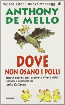 dove non osano i polli