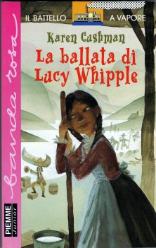 ballata di lucy whipple (banda rosa)