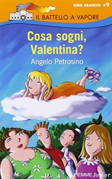 cosa sogni valentina? fc