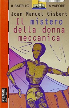 mistero della donna meccanica