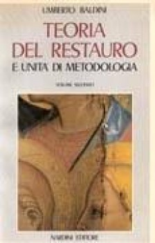 teoria del restauro e unita\' di metodologia 2