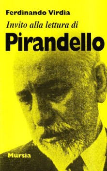 invito alla lettura di pirandello