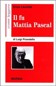 come leggere il fu mattia pascal