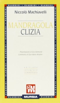 mandragola - clizia fc (anselmi)