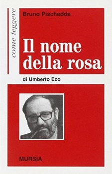 come leggere il nome della rosa