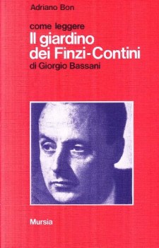 come leggere il giardino dei finzi cont.