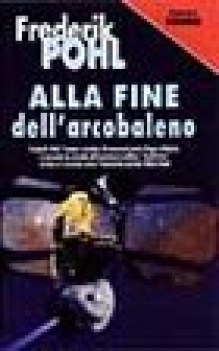 alla fine dell\'arcobaleno