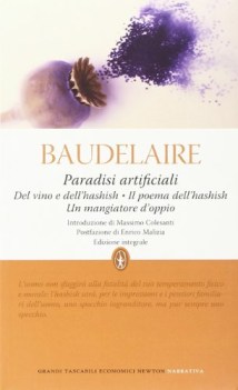 paradisi artificiali - del vino dell\'hashish,poema dell\'hashish,mangiatore oppio