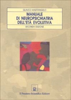 manuale di neuropsichiatria dell\'eta evo