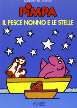 pimpa il pesce nonno e le stelle