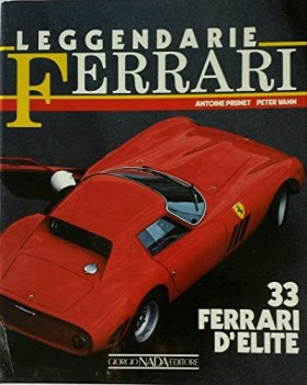 leggendarie ferrari 33 ferrari d\'elite