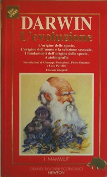 evoluzione l\'origine della specielorigine dell\'uomo e la selezione sessuale