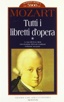 tutti i libretti d\'opera vol.1