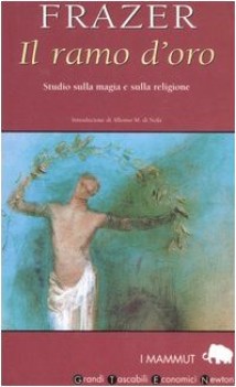 ramo d\'oro studio sulla magia e sulla religione