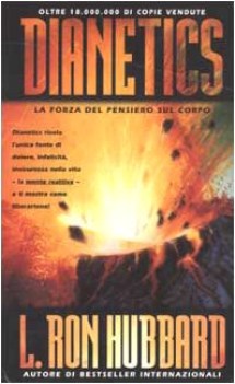 dianetics la forza del pensiero sul corp