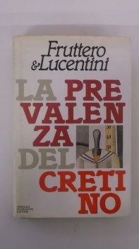 prevalenza del cretino