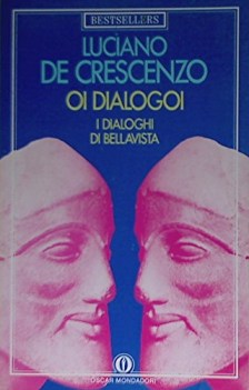 oi dialogoi dialoghi di bellavista