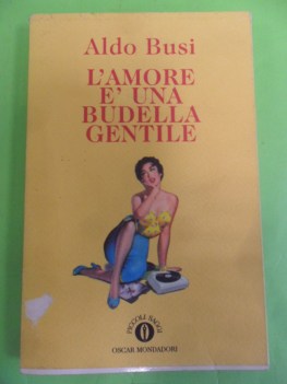 amore e una budella gentile