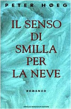 senso di smilla per la neve