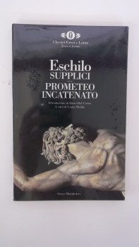 supplici prometeo incatenato (bilingue)