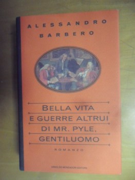 Bella vita e guerre altrui di mr Pyle gentiluomo