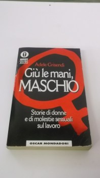 giu le mani maschio