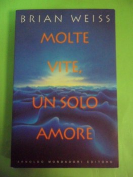 molte vite un solo amore