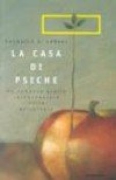 casa di psiche romanzo sulla psicologia moderna