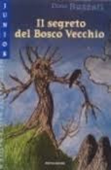 segreto del bosco vecchio