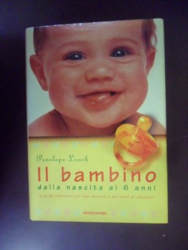 bambino dalla nascita a 6 anni