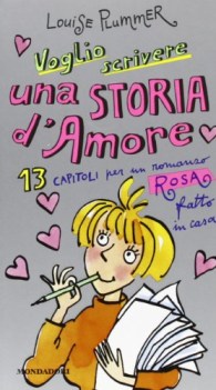 voglio scrivere una storia d\'amore (ragazzine 21)