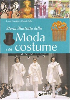 storia illustrata della moda e del costume