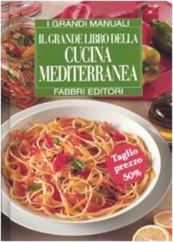 grande libro della cucina mediterranea