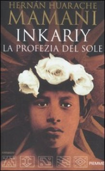 inkariy la profezia del sole