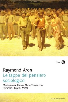 tappe del pensiero sociologico