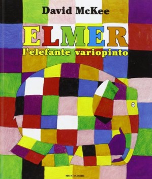 elmer l\'elefante variopinto  (RISTAMPA)