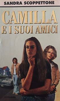 camilla e i suoi amici