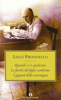 quando si e qualcuno - favola del figlio cambiato - giganti della montagna