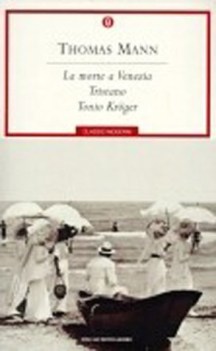 morte a venezia - tristano - tonio kroger