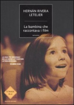 bambina che raccontava i film