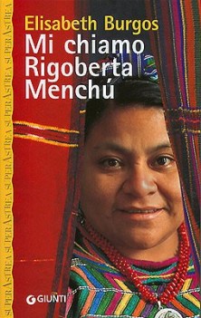 mi chiamo rigoberta menchu fc