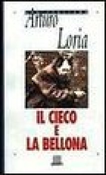 cieco e la bellona (900 italiano)