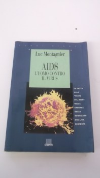 aids uomo contro il virus (saggi)