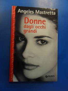 donne dagli occhi grandi