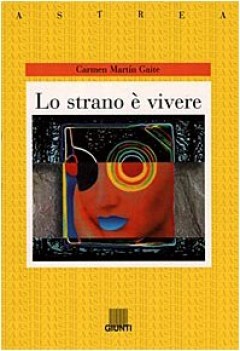 strano e vivere