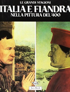 italia e fiandre nella pittura del \'400