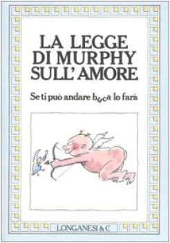 legge di murphy sull\'amore