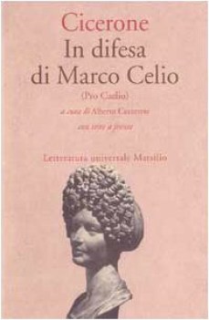 in difesa di marco celio - pro caelio (TF latino)