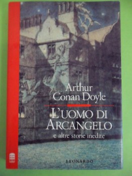 uomo di arcangelo e altre storie inedite