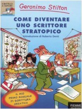 come diventare uno scrittore stratopico